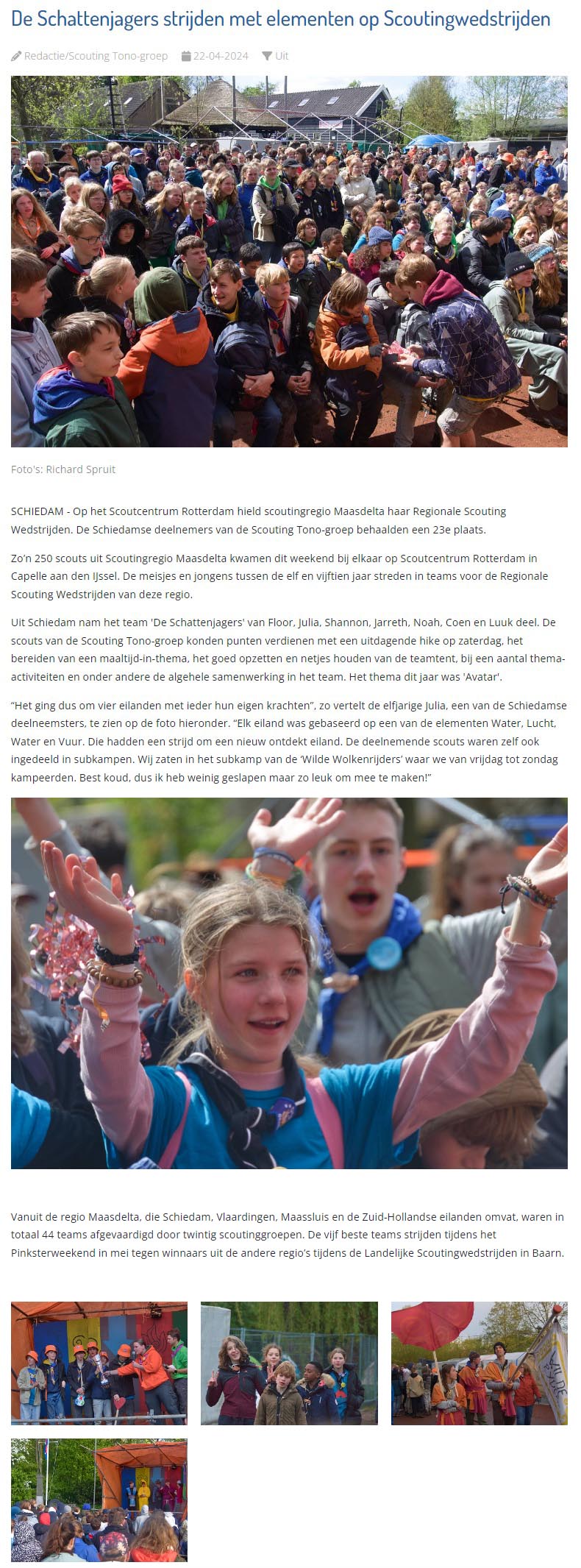 De deelname van de Schiedamse Scouting Tono-groep aan de Regionale Scouting Wedstrijden kwam ruim in het nieuws
