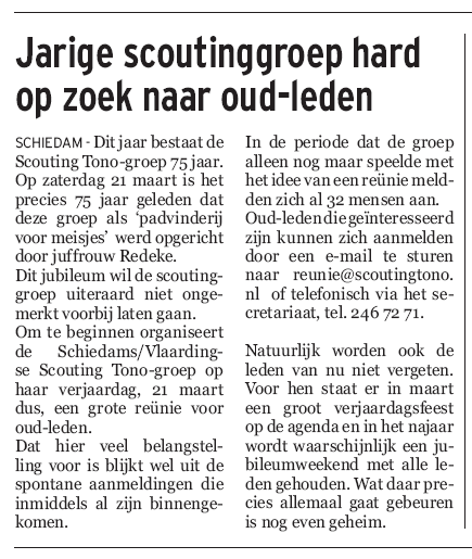 Maasstad Weekbladen, editie Schiedam, plaatste het dit artikel op 14 januari 2009 op de voorpagina