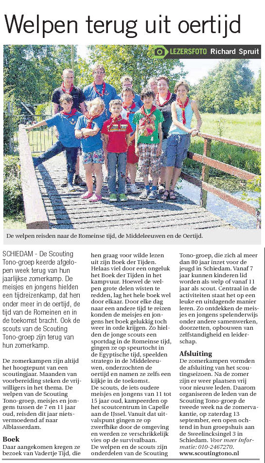 In de Waterweg Dichtbij van 6 augustus 2014 staat een artikel over het kamp van de welpen en de scouts op pagina 10