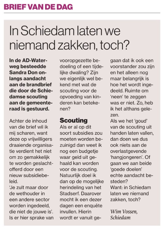 In een ingezonden brief in het AD/Waterweg gaat Wim Vossen in op de subsidies aan de Schiedamse scoutinggroepen