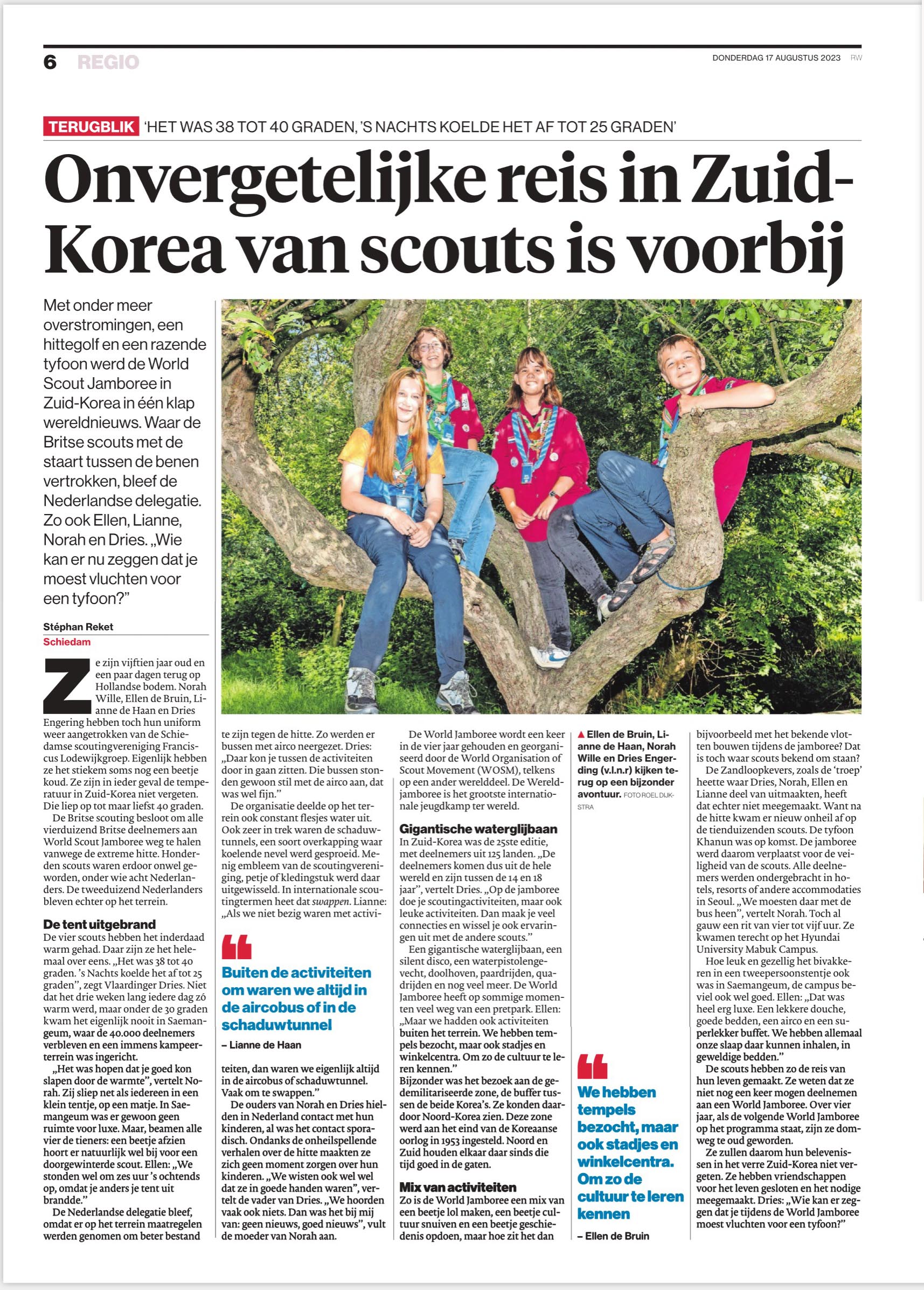 Het Algemeen Dagblad/Rotterdams Dagblad, Schie TV, JW TV en het Nieuwe Stadsblad hielden interviews met de vier Schiedamse deelnemers aan de Wereld Jamboree 2023 in Zuid Korea