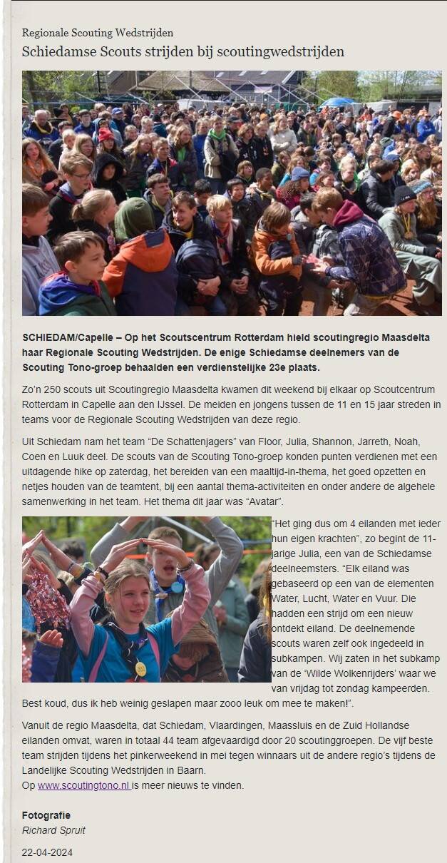 De deelname van de Schiedamse Scouting Tono-groep aan de Regionale Scouting Wedstrijden kwam ruim in het nieuws